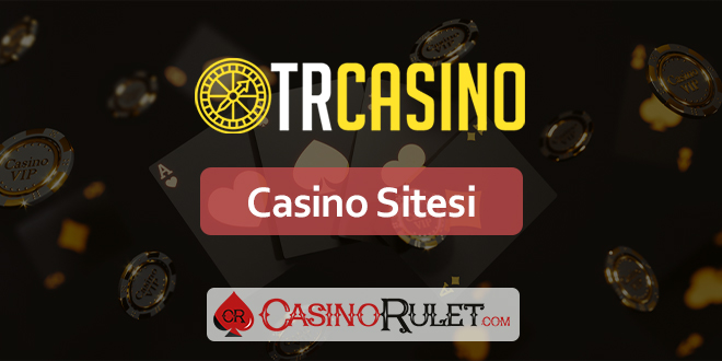 Trcasino Site Değerlendirmesi